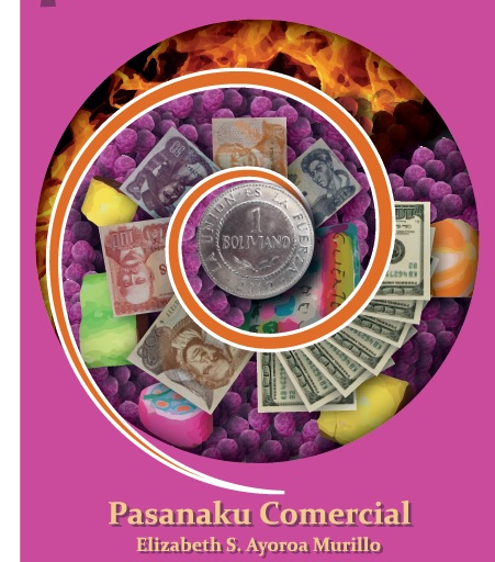 Pasanaku Economias Alternativas - Elizabeth Ayoroa